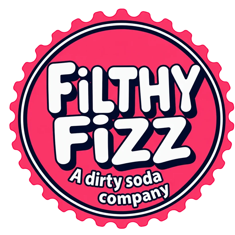 Filthy Fizz, a dirty soda company
